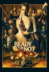 ดูหนังออนไลน์ Ready or Not (2019) เกมพร้อมตาย