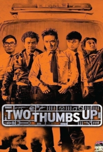 ดูหนังออนไลน์ Two Thumbs Up (2015) วีรบุรุษโจร