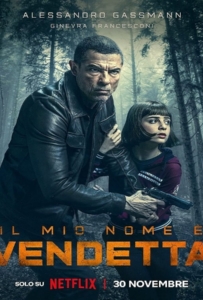 ดูหนังออนไลน์ My Name Is Vendetta (2022) ในนามของความแค้น