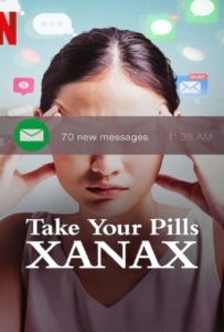 ดูหนังออนไลน์ Take Your Pills Xanax (2022) เทค ยัวร์ พิลส์ ซาแน็กซ์