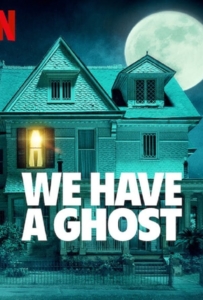 ดูหนังออนไลน์ We Have a Ghost (2023) บ้านนี้ผีป่วน