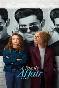 ดูหนังออนไลน์ A Family Affair (2024) เรื่อง (รัก) ในครอบครัว