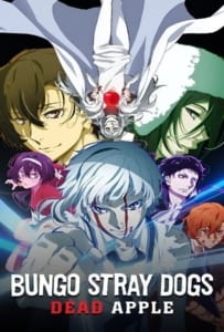 ดูหนังออนไลน์ Bungo Stray Dogs Dead Apple (2018) คณะประพันธ์จรจัด เดอะมูฟวี่
