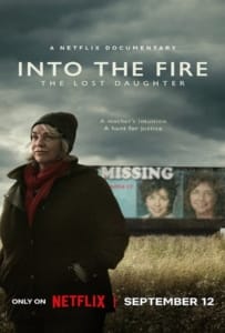 ดูหนังออนไลน์ Into the Fire The Lost Daughter (2024) ลูกสาวที่หายไป
