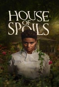 ดูหนังออนไลน์ House of Spoils (2024) เชฟ บ้าน วิญญาณหลอน