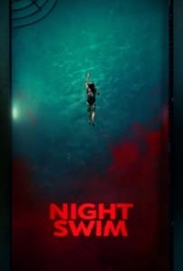 ดูหนังออนไลน์ Night Swim (2024) ค่ำคืนอย่าแหวกว่าย