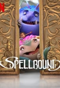 ดูหนังออนไลน์ Spellbound (2024) ผจญภัยแดนต้องสาป