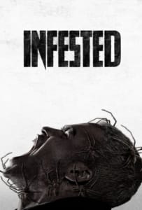 ดูหนังออนไลน์ Infested (Vermines) (2023) ฝูง 8 ขากับดักสยอง