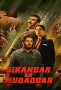 ดูหนังออนไลน์ Sikandar Ka Muqaddar (2024) ชะตาข้าลิขิต