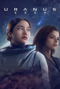 ดูหนังออนไลน์ Uranus 2324 (2024) ยูเรนัส 2324