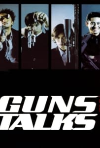 ดูหนังออนไลน์ Guns & Talks (2001) 4 นักฆ่า แสบ ซ่า บ้า ระห่ำ