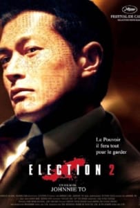 ดูหนังออนไลน์ Election 2 (2006) ขึ้นทำเนียบเลือกเจ้าพ่อ 2