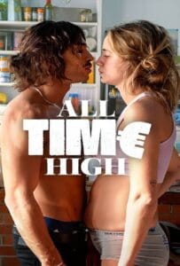 ดูหนังออนไลน์ All-Time High (2023) รวยทะลุ