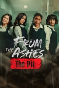 ดูหนังออนไลน์ From the Ashes The Pit (2026) จากเถ้าถ่าน นรกใต้ดิน
