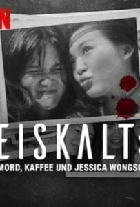 ดูหนังออนไลน์ Ice Cold Murder Coffee and Jessica Wongso (2023) กาแฟ ฆาตกรรม และเจสสิก้า วองโซ