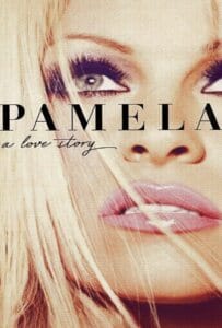 ดูหนังออนไลน์ Pamela A Love Story (2023)
