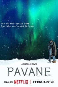 ดูหนังออนไลน์ Pavane (2026) เมื่อใจบ่มรัก