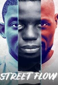ดูหนังออนไลน์ Street Flow (2019) ทางแยก