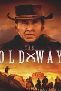 ดูหนังออนไลน์ The Old Way (2023)
