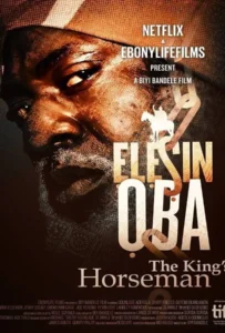 ดูหนังออนไลน์ Elesin Oba: The King’s Horseman (2022)
