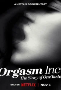 ดูหนังออนไลน์ Orgasm Inc: The Story of OneTaste (2022)