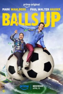 ดูหนังออนไลน์ Balls Up (2026) โกลาหล บอลโลก