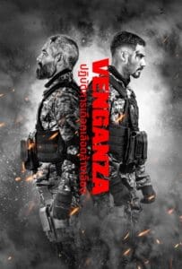 ดูหนังออนไลน์ Vengeance (2026) ปฏิบัติการเดือดเลือดล้างเลือด