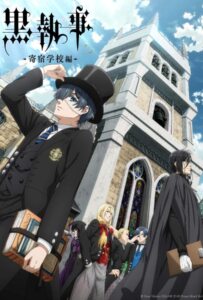 ดูหนังออนไลน์ Black Butler Public School Arc Season 4 (2024) คนลึกไขปริศนาลับ ภาค 4