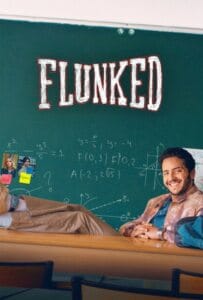 ดูหนังออนไลน์ Flunked Season 1 (2026) คุณครูสอบตก
