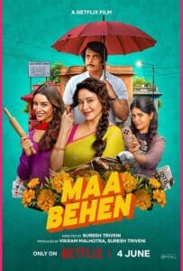 ดูหนังออนไลน์ Maa Behen (2026) เรื่องวุ่นๆ คุณแม่กับลูกสาว