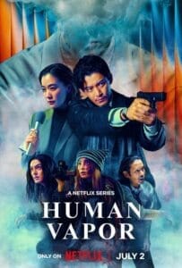 ดูหนังออนไลน์ Human Vapor (2026) มนุษย์ก๊าซ