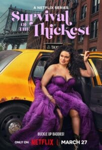 ดูหนังออนไลน์ Survival of the Thickest Season 3 (2026)