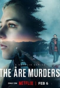 ดูหนังออนไลน์ The Åre Murders Season 1 (2025) ฆาตกรรมเมืองหิมะ