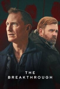 ดูหนังออนไลน์ The Breakthrough Season 1 (2025) รากเหง้าฆาตกร