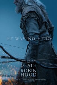 ดูหนังออนไลน์ The Death of Robin Hood (2026) บันทึกสุดท้ายของจอมโจร