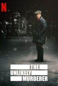 ดูหนังออนไลน์ The Unlikely Murderer Season 1 (2021) ฆาตกรเหนือคาด