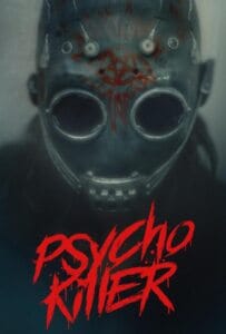 ดูหนังออนไลน์ Psycho Killer (2026) ฆาตกรโรคจิต