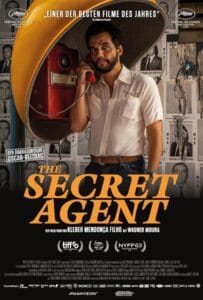 ดูหนังออนไลน์ The Secret Agent (2025) ประเทศนี้ อยู่เฉย ๆ ก็ผิดได้