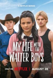 ดูหนังออนไลน์ My Life with the Walter Boys Season 2 (2025) สาวน้อยกับหนุ่มๆ บ้านวอลเตอร์ 2