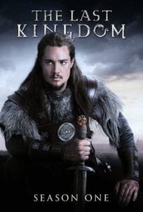 ดูหนังออนไลน์ The Last Kingdom Season 1 (2015) เดอะ ลาสต์ คิงดอม 1